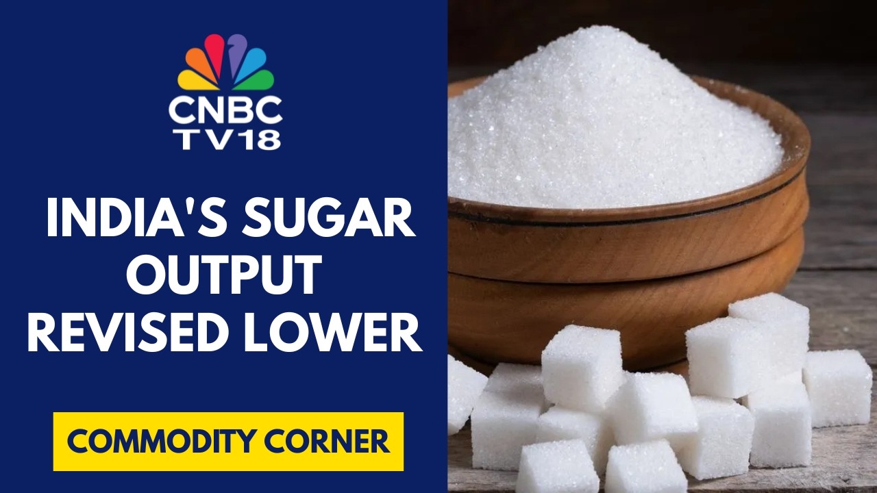 Sugar Production Will Be Slightly Lower Than The Earlier Estimates: ISMA | CNBC TV18