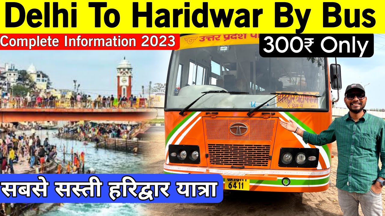 Delhi To Haridwar By Bus | Delhi To Haridwar | Haridwar Kawad Yatra 2023 | Haridwar Vlog |Just  ₹300