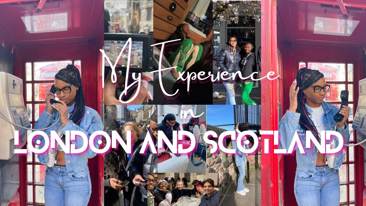 TRAVEL VLOG : my experience in Scotland & London || EF TOURS