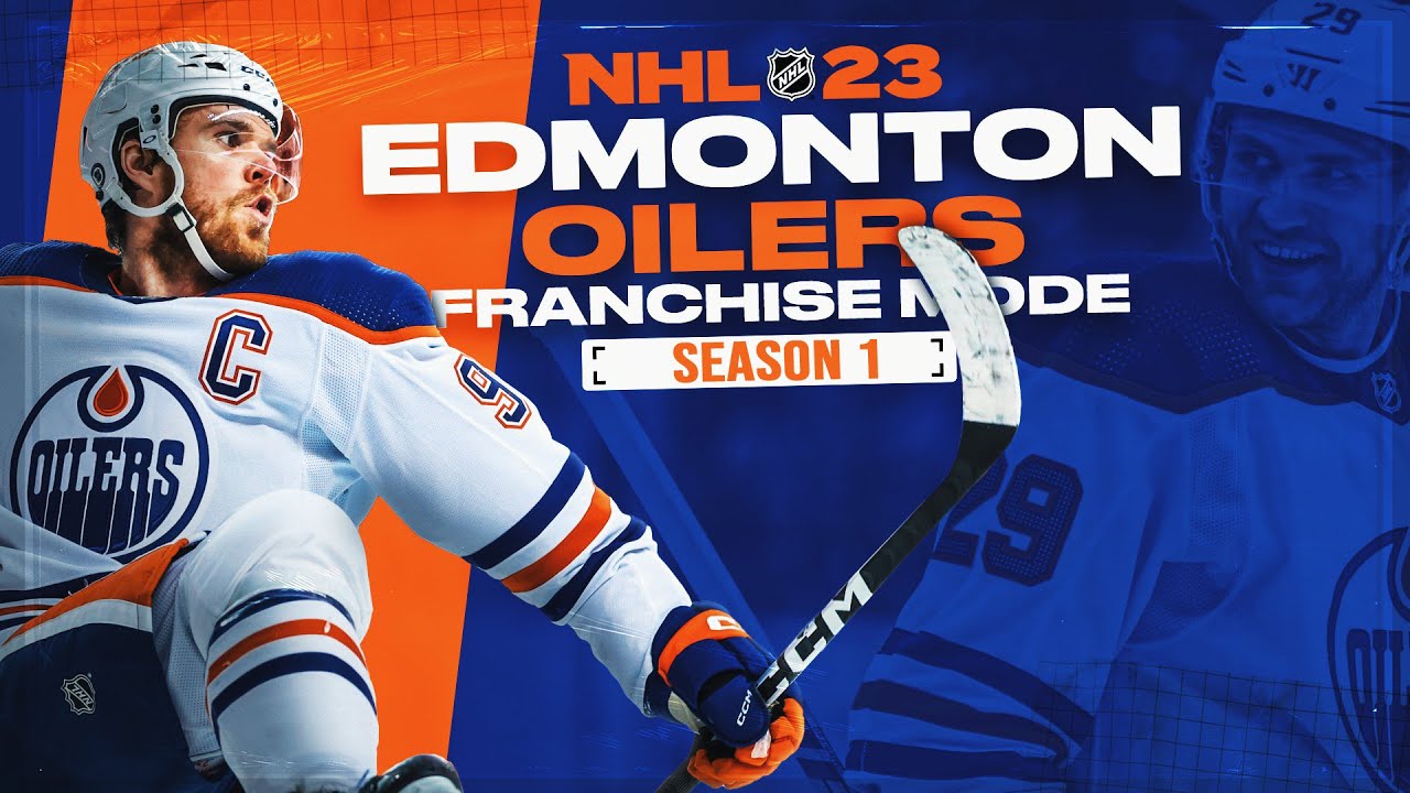 NHL 23: EDMONTON OILERS FRANCHISE MODE - SEASON 1