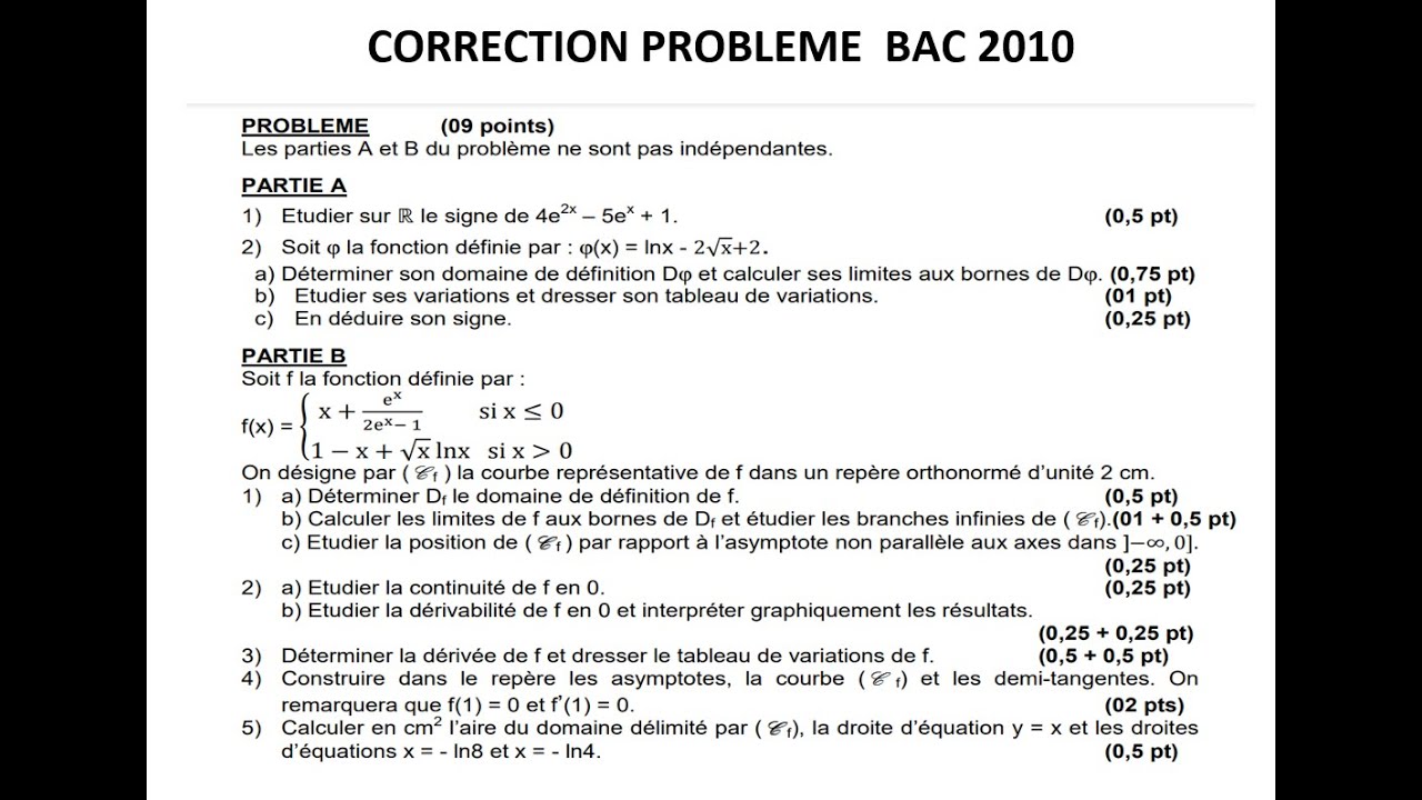 MATHEMATIQUES CORRECTION BAC: PROBLEME BAC 2010 PARTIE A | REVISION BAC 2022 terminale S2