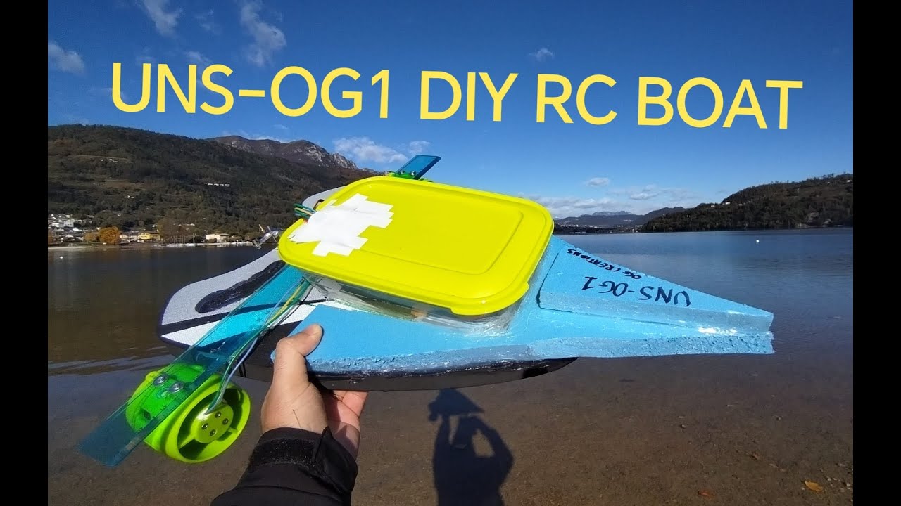 Barca RC fai da te: progetto, costruzione, varo, analisi costi. Ne vale la pena? UNS-OG1 DIY RC BOAT