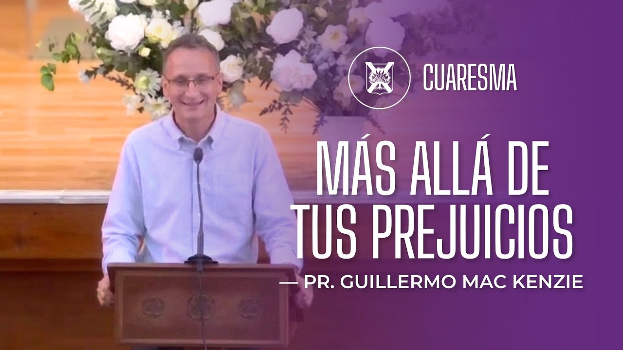 La verdad mas allá de tus prejuicios | Guillermo Mac Kenzie | Domingo 15/03/2026