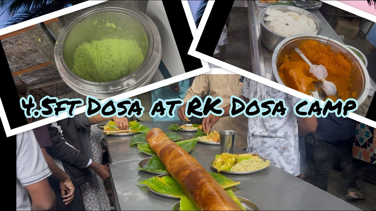 Family Dosa | 4.5Ft Dosa | R.K Dosa Camp | Bengaluru | Best food places in Bengaluru| Biggest Dosa
