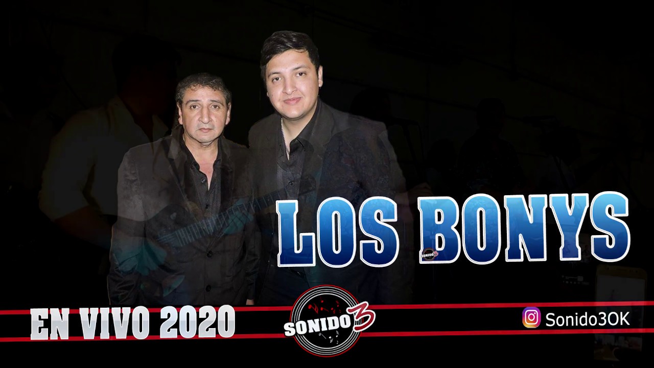 LOS BONYS en vivo 2020