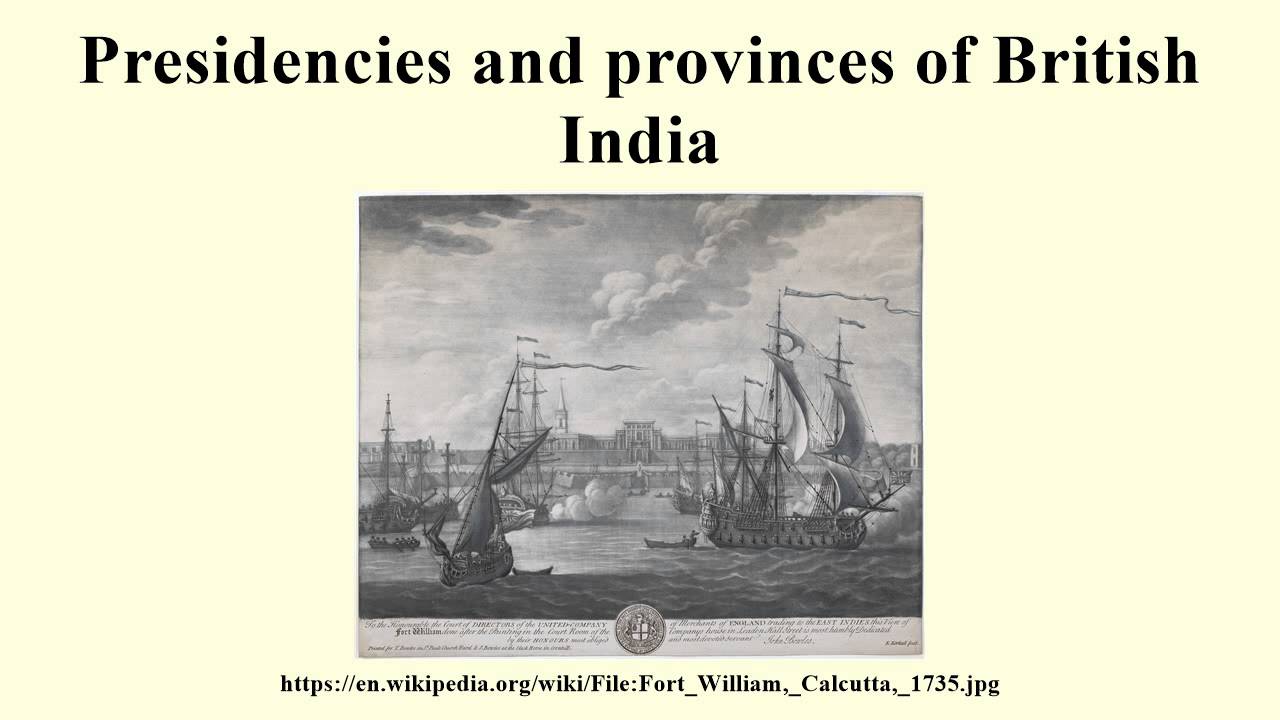 Presidencies and provinces of British India