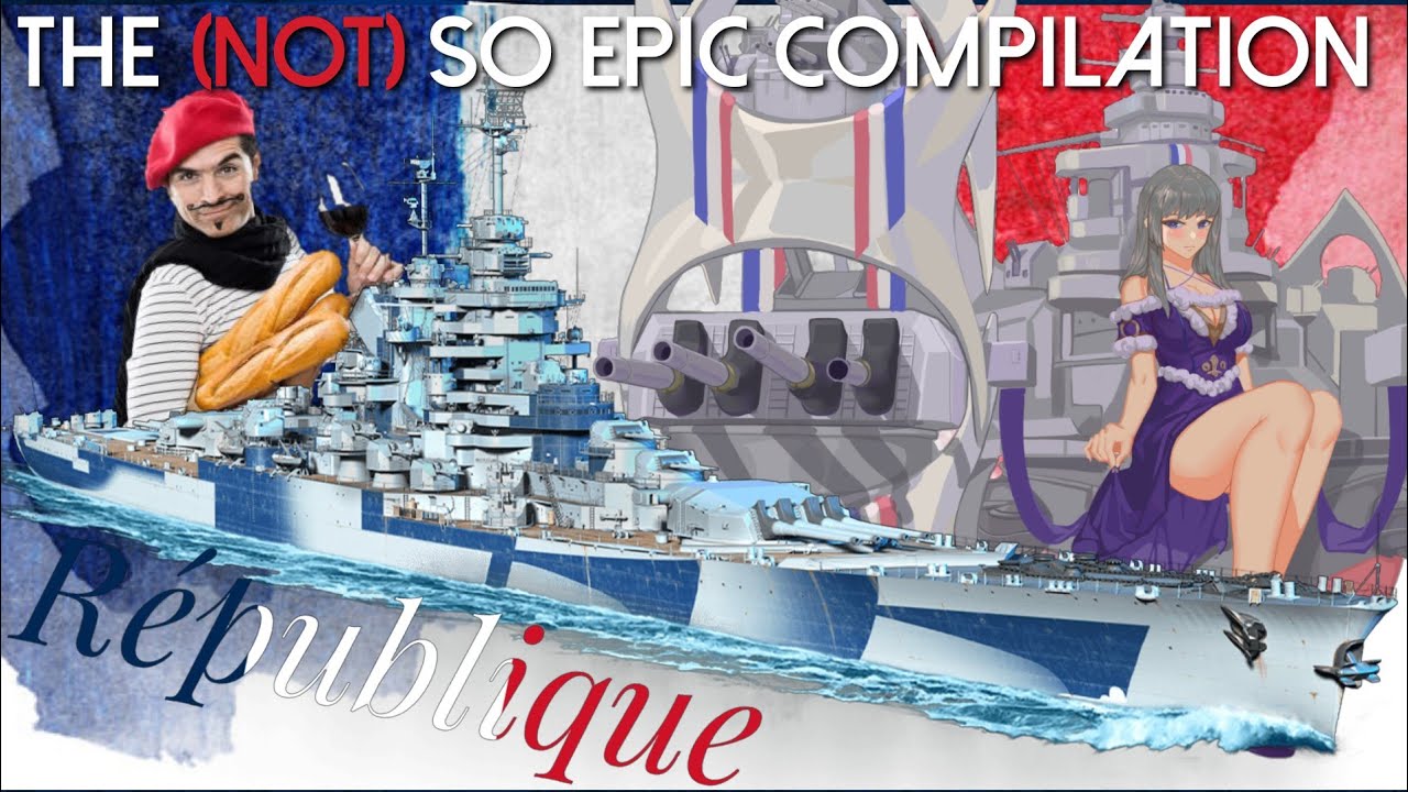 The (Not) So Epic Compilation République World of Warships Legends