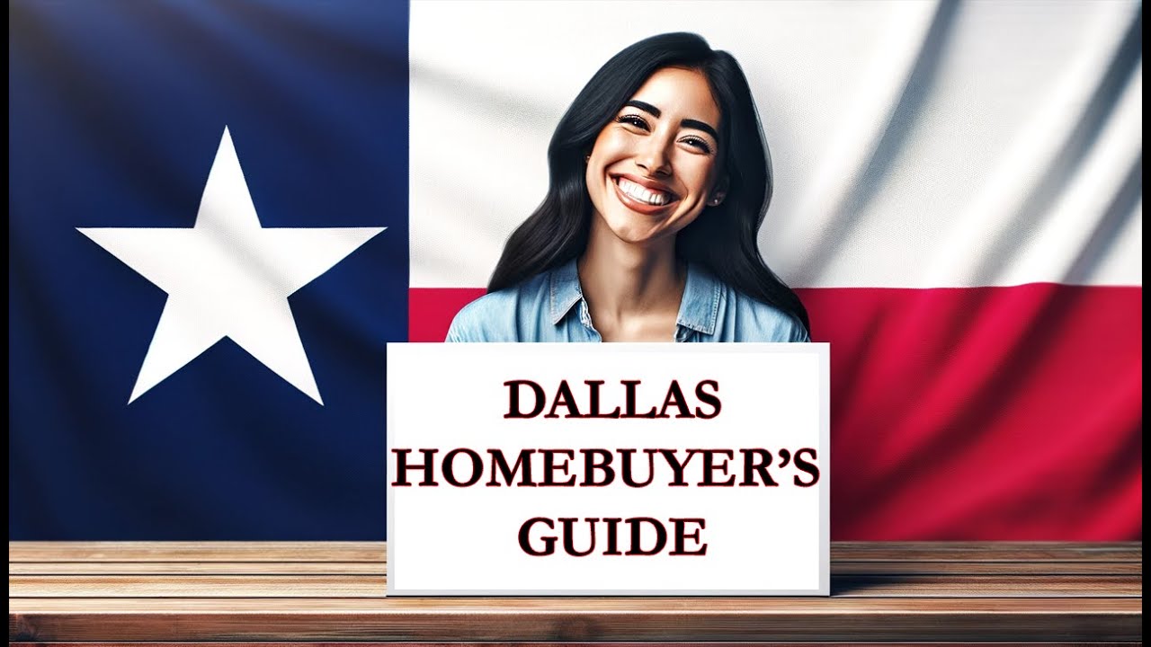Dallas, Texas Homebuyer's Guide - (Almost) Everything You Need to Know in 9 minutes