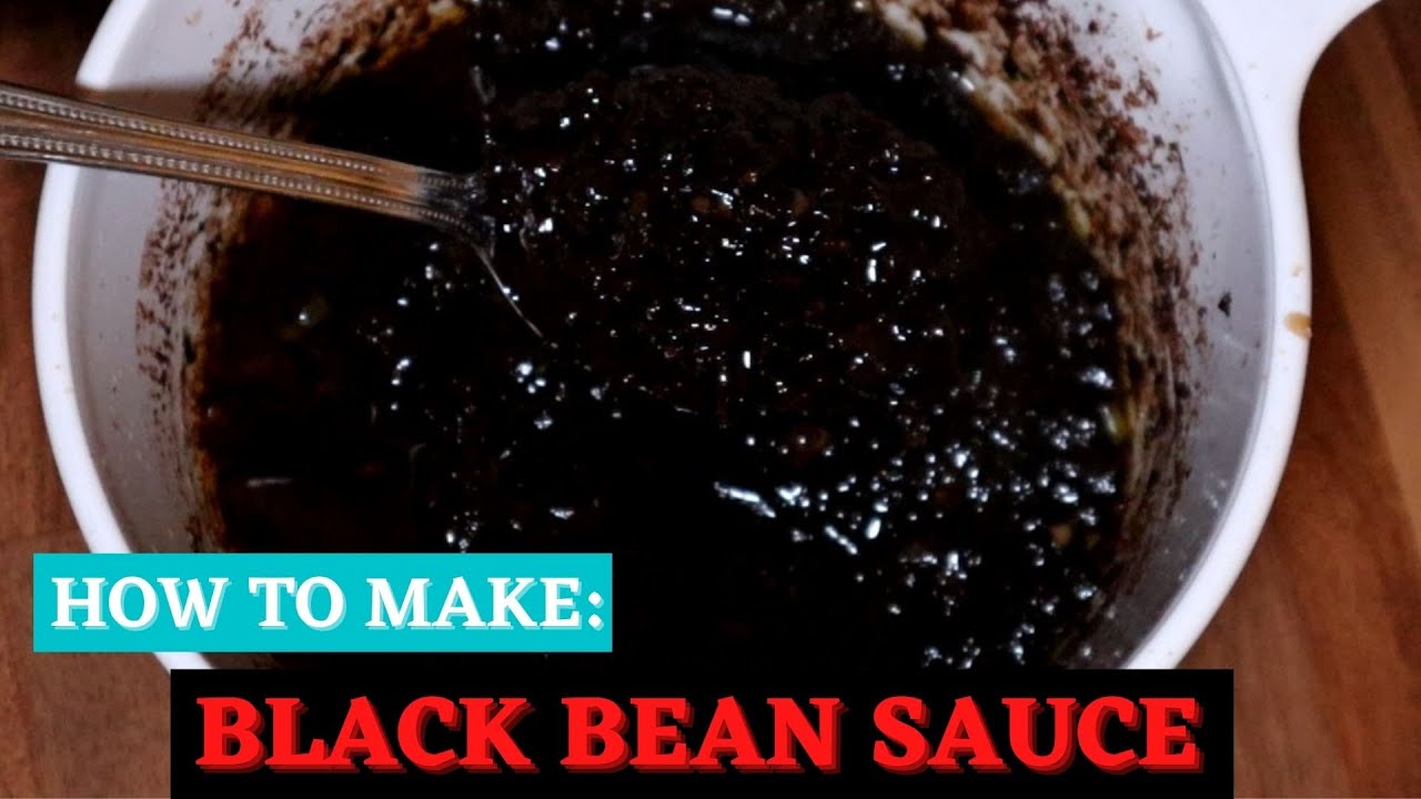 HOW TO MAKE CHINESE BLACK BEAN GARLIC SAUCE