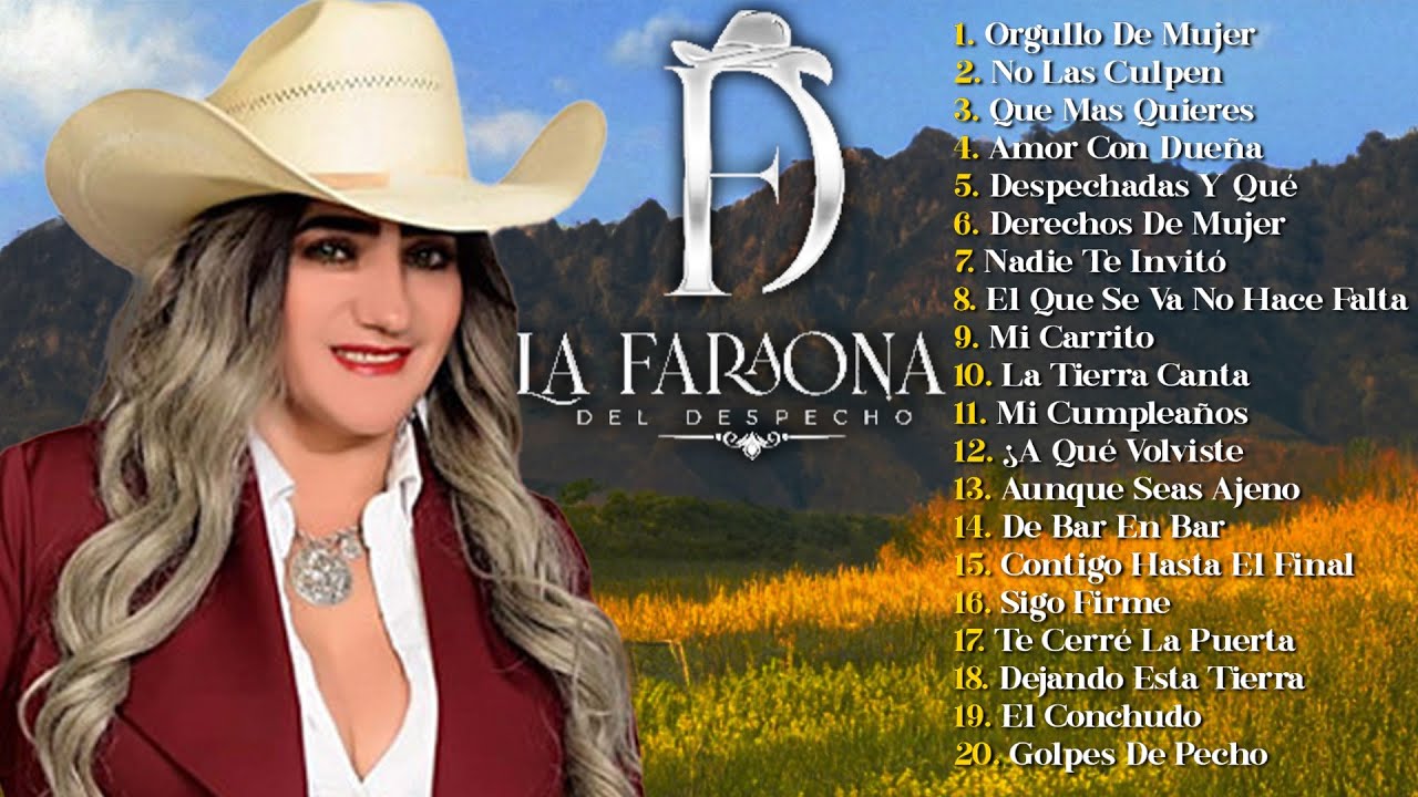 La Faraona Del Despecho Grandes Exitos 🌹 La Faraona Del Despecho Mix Album 2025 🌹
