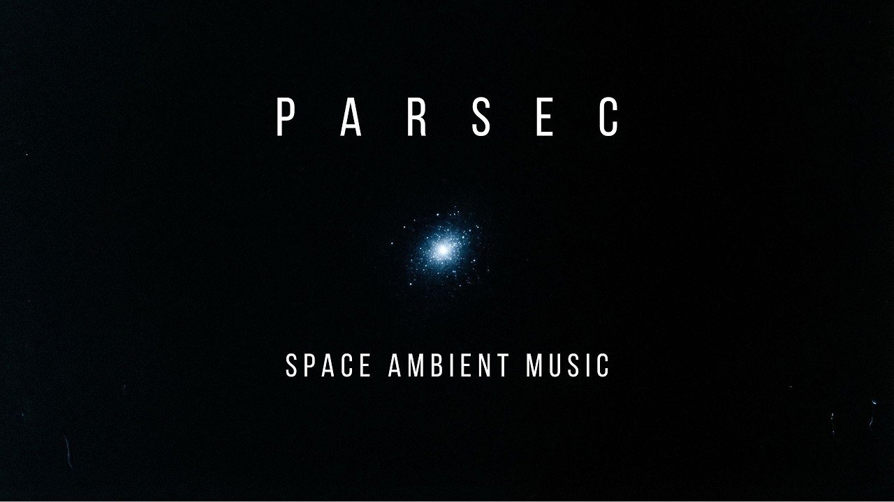 Parsec | 1 Hour Deep Space Ambient for Sleep & Focus (Infinite Void)
