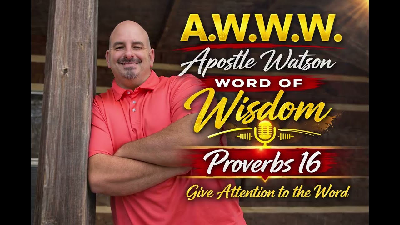 Day 16: Give Attention to God's Word and Find Good -Proverbs 16