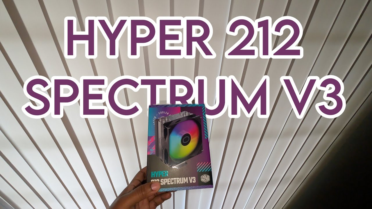 UPGRADING CPU COOLER!! HYPER 212 SPECTRUM V3