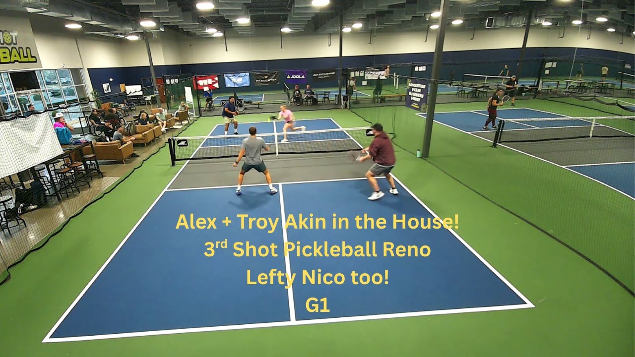 Alex + Troy Akin in the House. Lefty Nico too! 3rd Shot Pickleball Reno