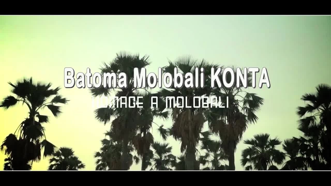 BATOMA MOLOBALI KONTA --- HOMAGE A MOLOBALI