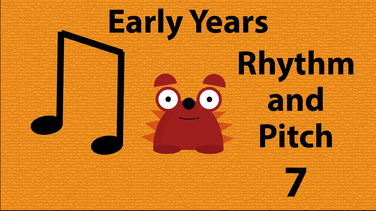 Early Years Rhythm and Pitch 7 (Foundation Stage)