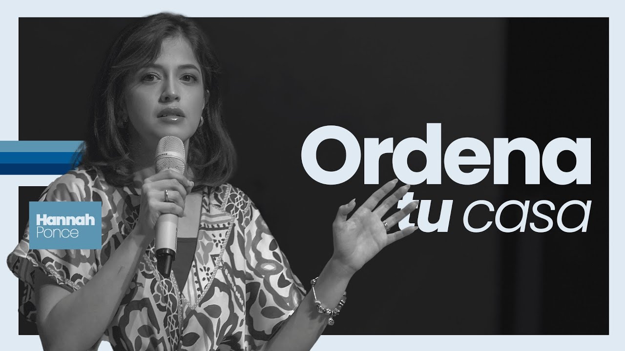 Hannah Ponce  │Ordena tu casa│ viernes 14 marzo 2025