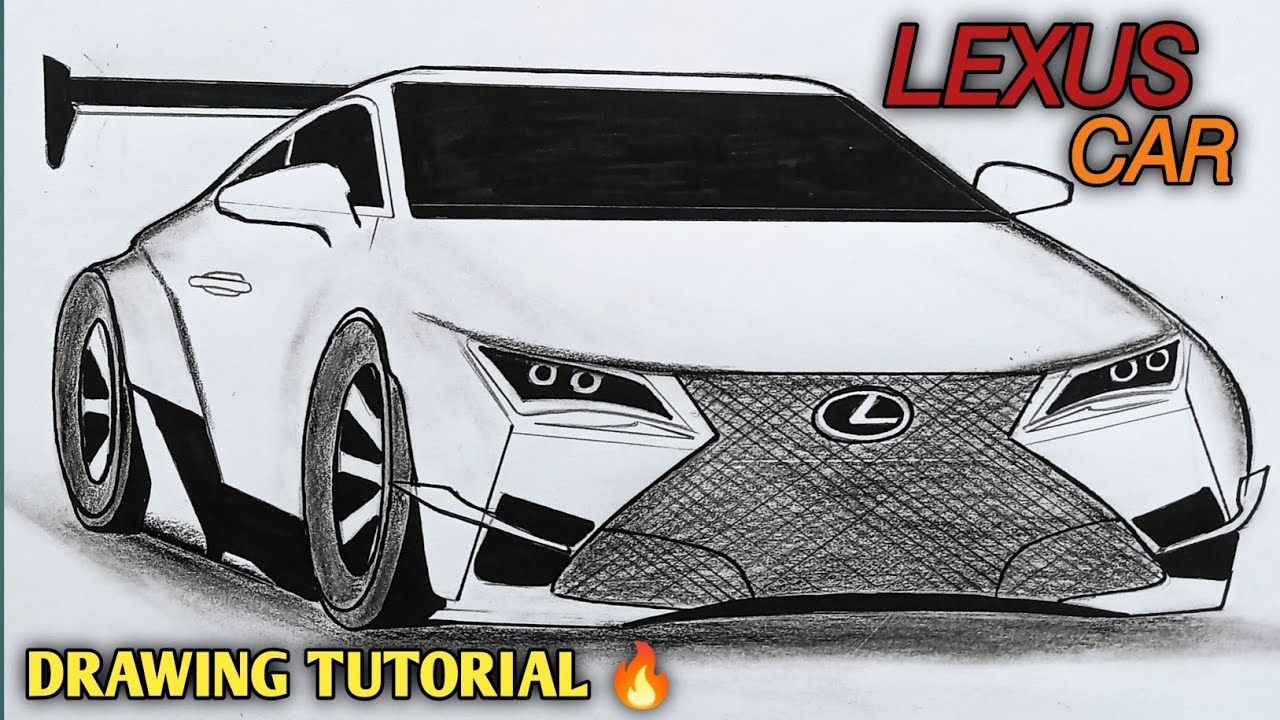 Как нарисовать автомобиль Lexus | Реалистичное руководство по рисованию автомобиля Lexus шаг за ш...
