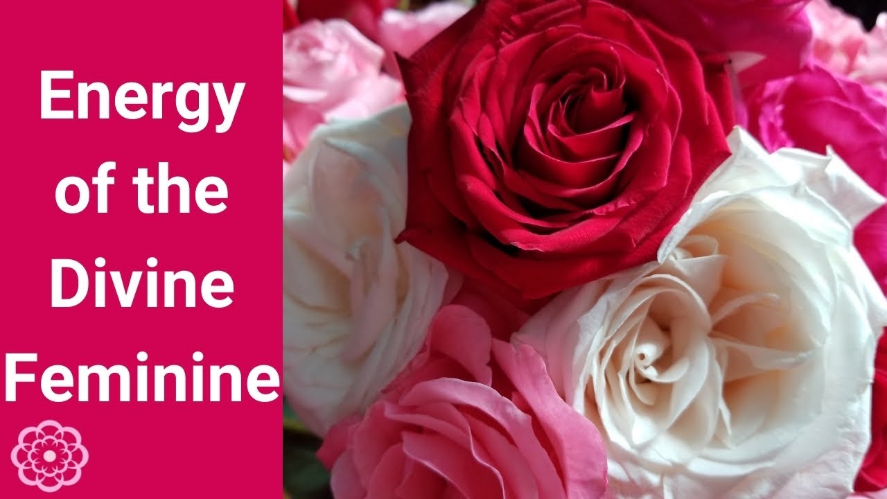 Energy of the Divine Feminine 💮