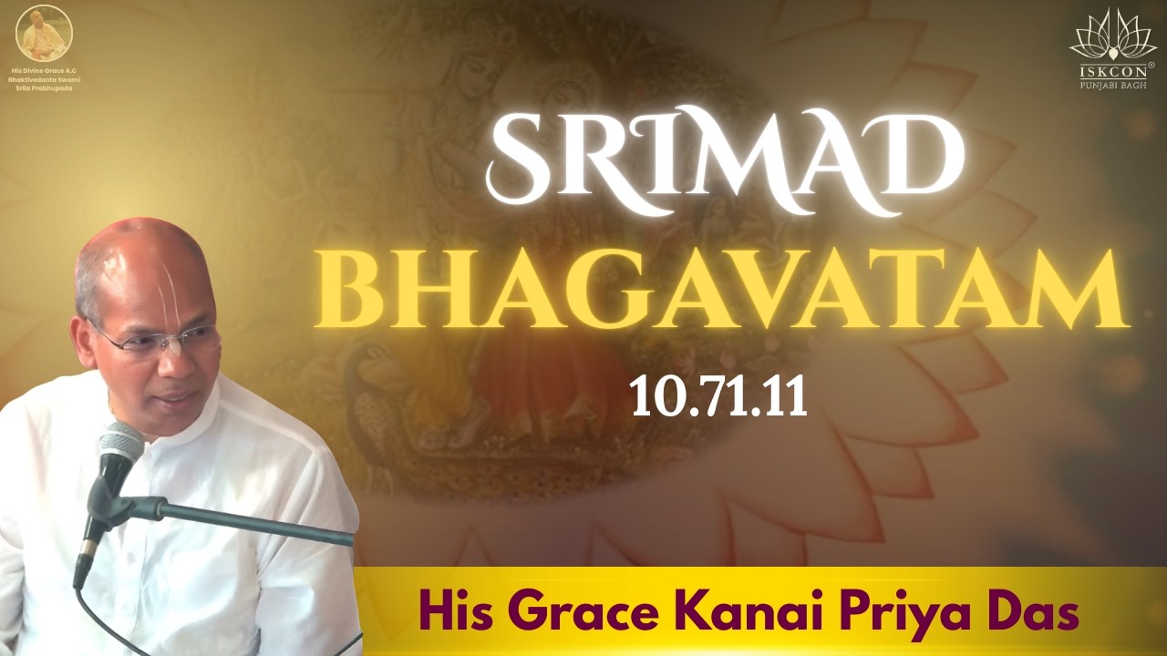 SB 10.71.11 |  His Grace Kanai Priya Das | 6th March  2026