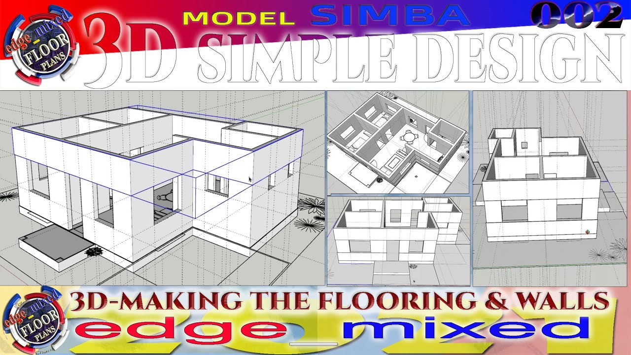PART 1 - MAKING 3D FLOORING AND WALLS  - FROM FLOOR PLAN SIMBA MODEL - FIRST TRY ON SKETCHUP PRO
