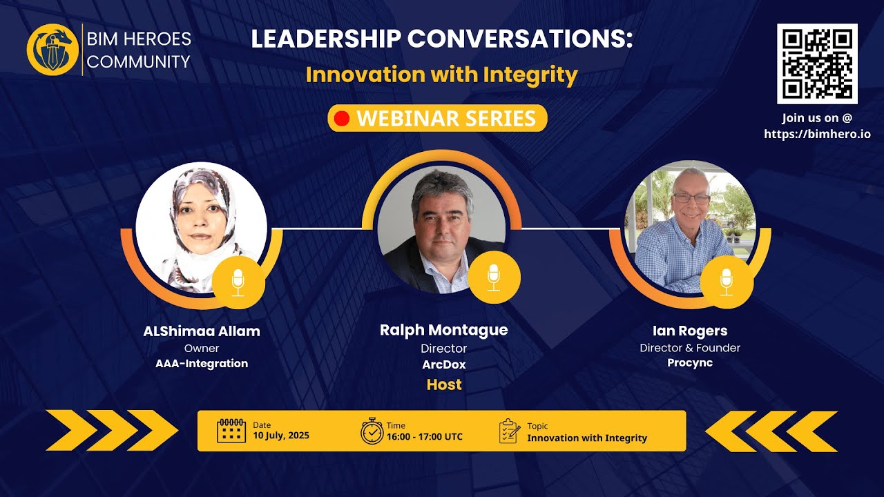 BIM Heroes Leadership Series Ep.7: Innovation with Integrity