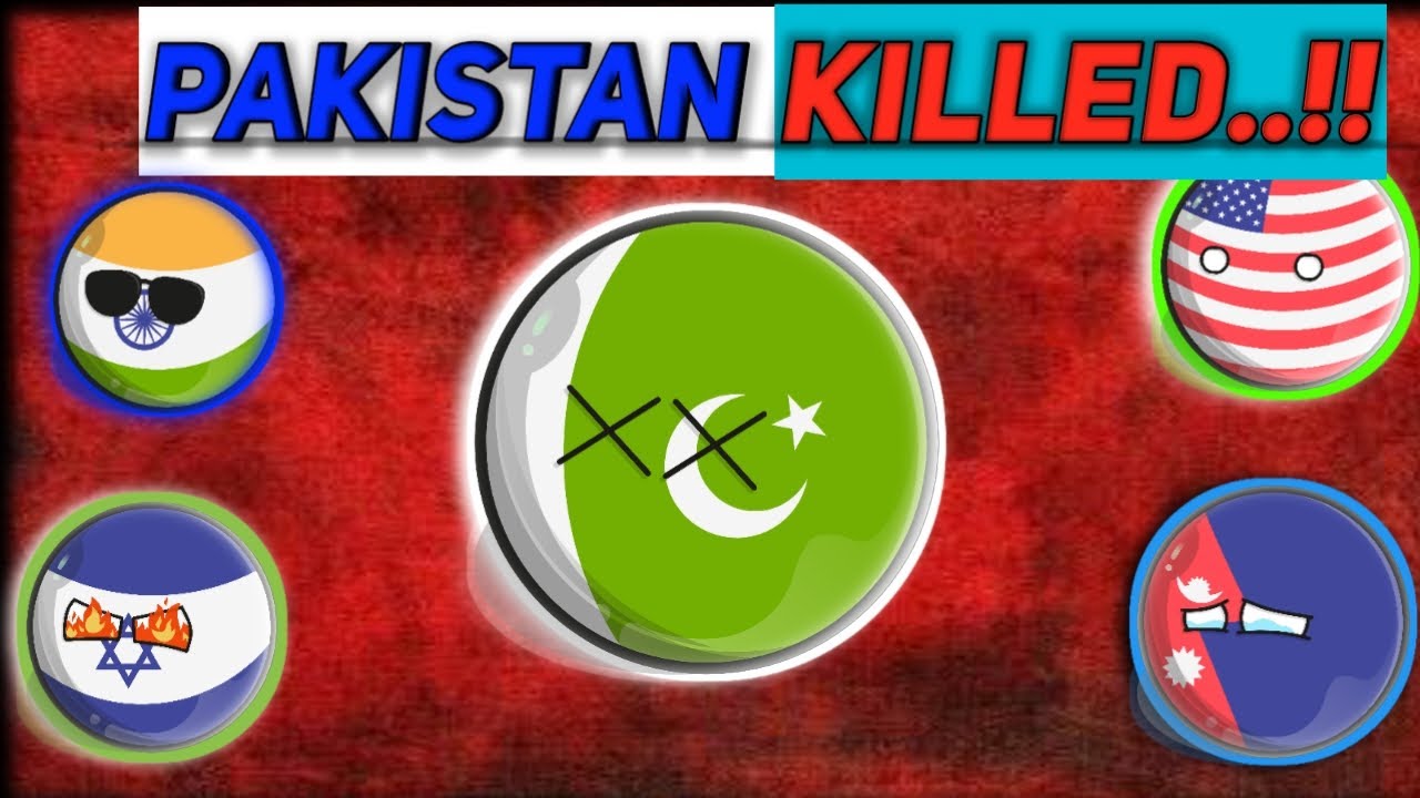 What Other Countries Think If PAKISTAN DIED In CountryBalls ...!!! 🤫🤫🤫 | (HINDI &hearts;️)