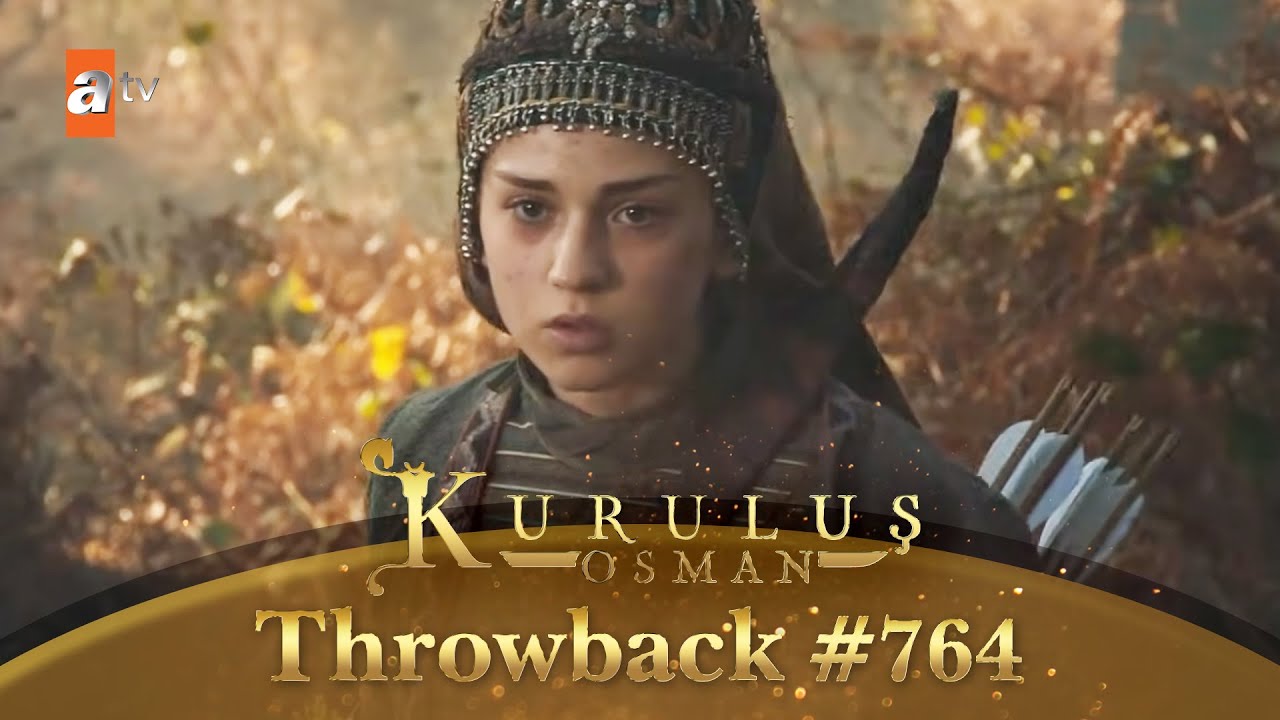 Kurulus Osman Urdu | Throwback #764