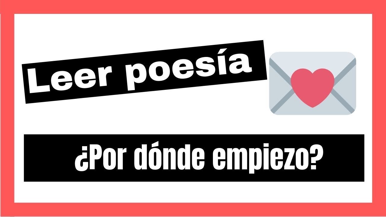 ¿Libros para empezar a leer poesía? ❤️