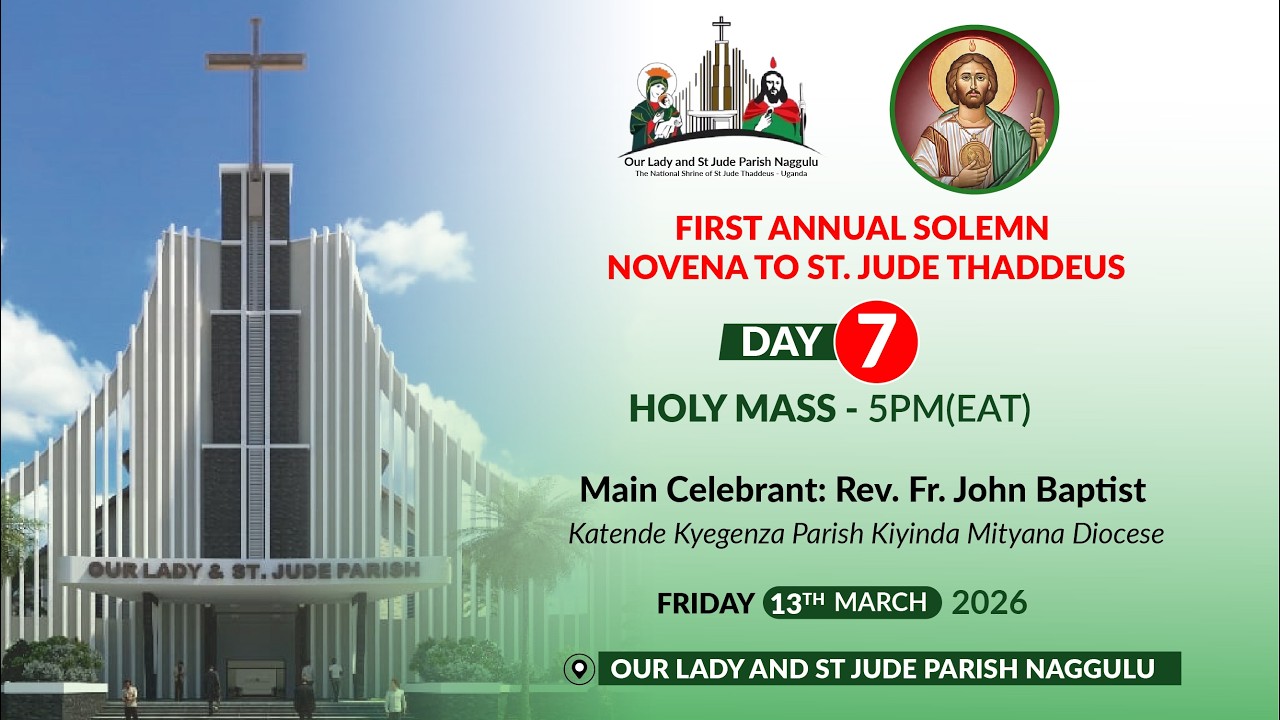 DAY 7- FIRST ANNUAL SOLEMN NOVENA TO ST. JUDE THADDEUS - Friday, 13March 2026