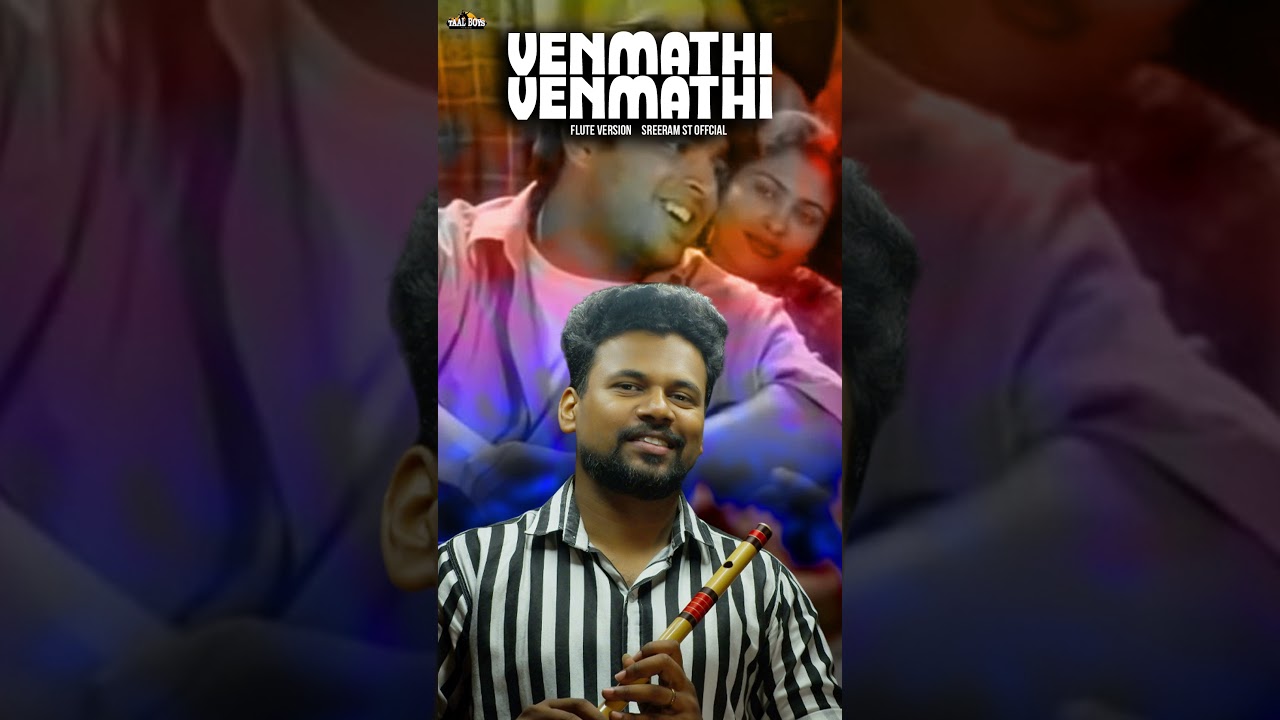 VENMATHI VENMATHI l Flute Version l SreeRam St l Soulful Melodies l Instrumental l flute music