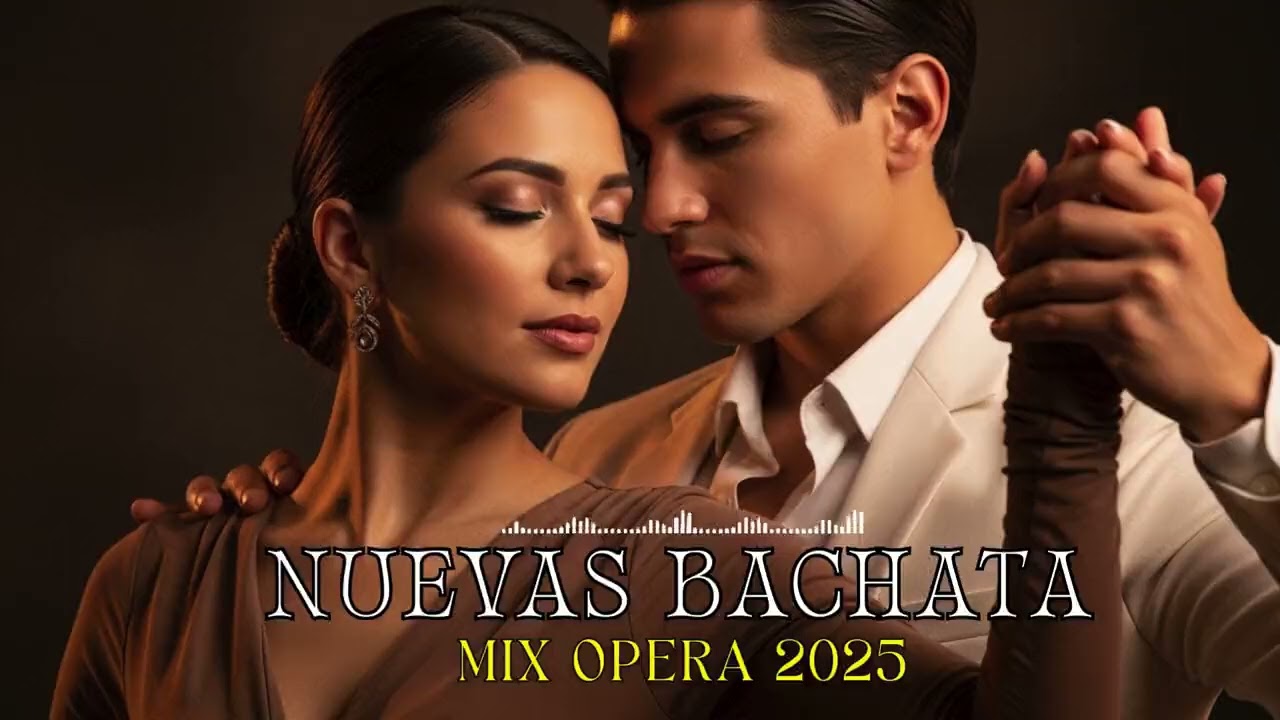 Warm Intimate Opera Bachata for Slow Dancing