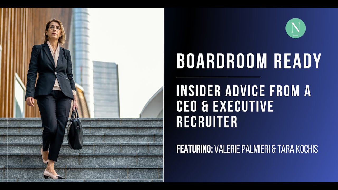 Boardroom Ready: Insider Advice from a CEO & Executive Recruiter