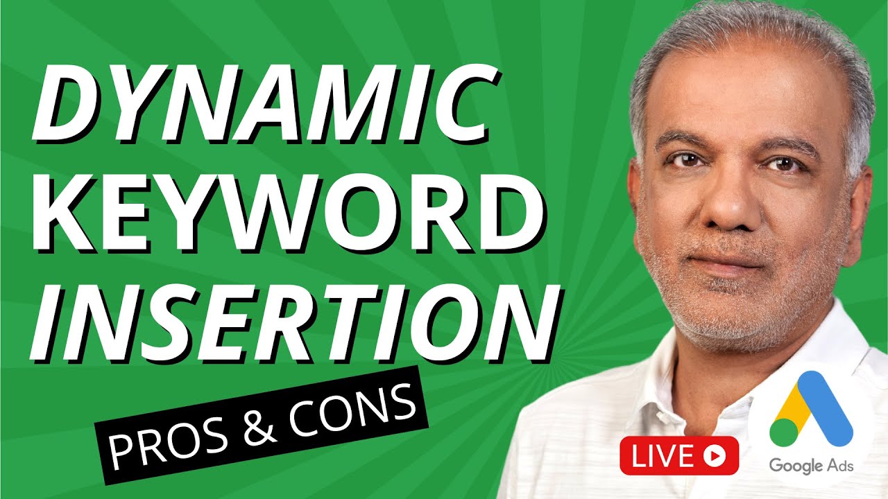Dynamic Keyword Insertion | How To Use Google Ads Dynamic Keyword Insertion (DKI)