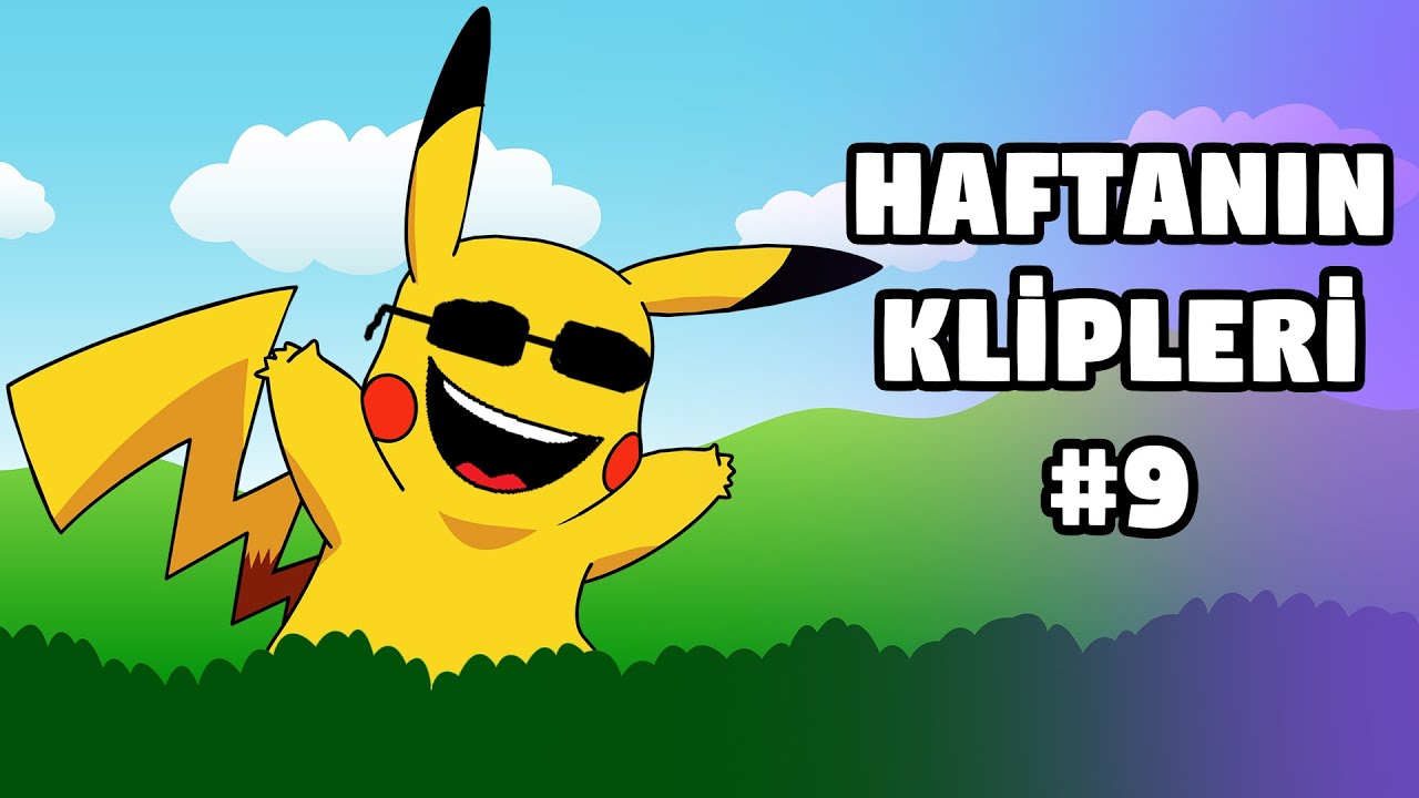 Pokemon muyum lan ben? :) - Haftanın Klipleri #9