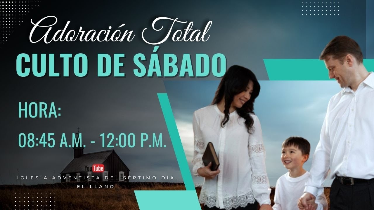 Culto de Adoración y Alabanza Sábado 06 de Diciembre del 2025