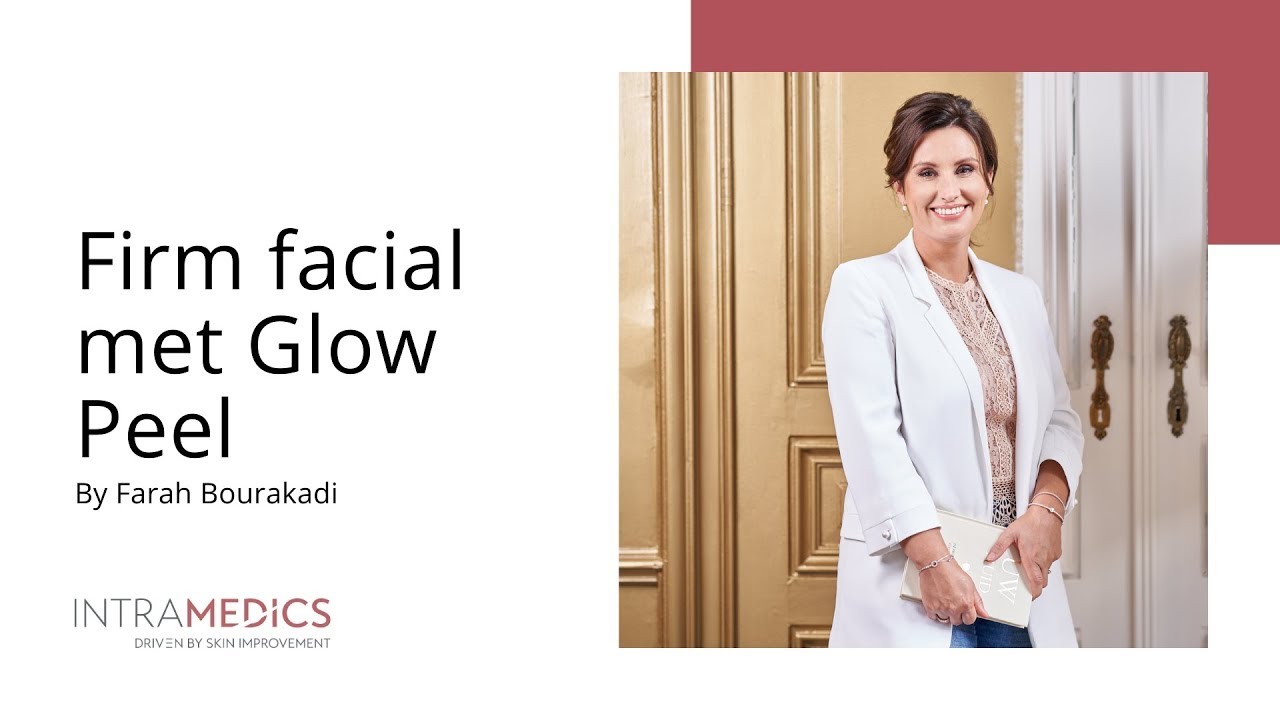 Firm facial met Glow Peel by Farah Bourakadi