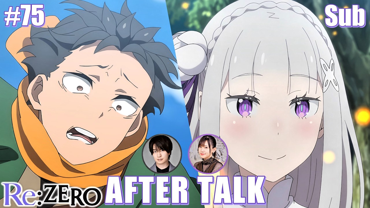 Subaru & Emilia's VAs After Talk #75 [Re: ZERO Season 4 Radio] Anime Seiyuu Eng Sub