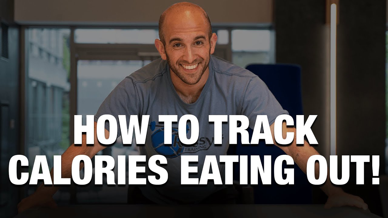 Jordan Syatt - How Do You Track Calories When Eating Out?
