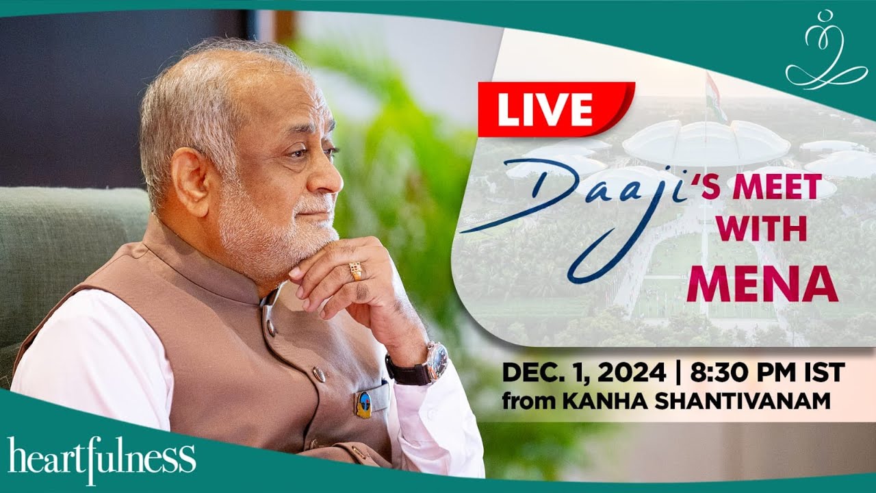 Daaji meet with MENA | 1st Dec 2024 | 8.30 PM IST | Kanha Shanti Vanam | Heartfulness