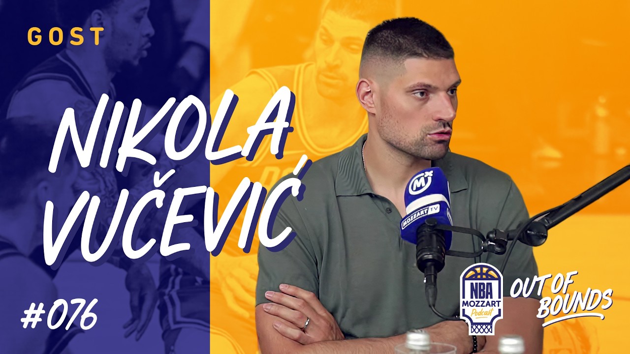 Gost Nikola Vučević | NBA Out Of Bounds 076