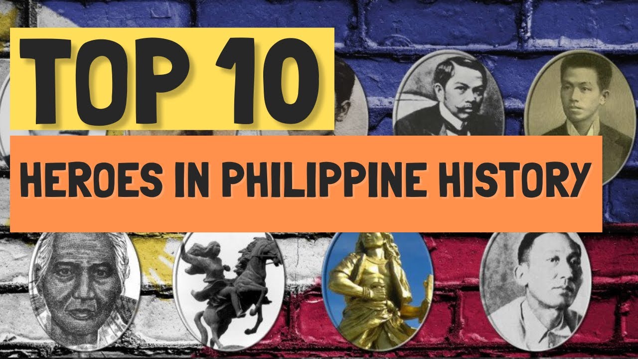 Top 10 Heroes in Philippine History