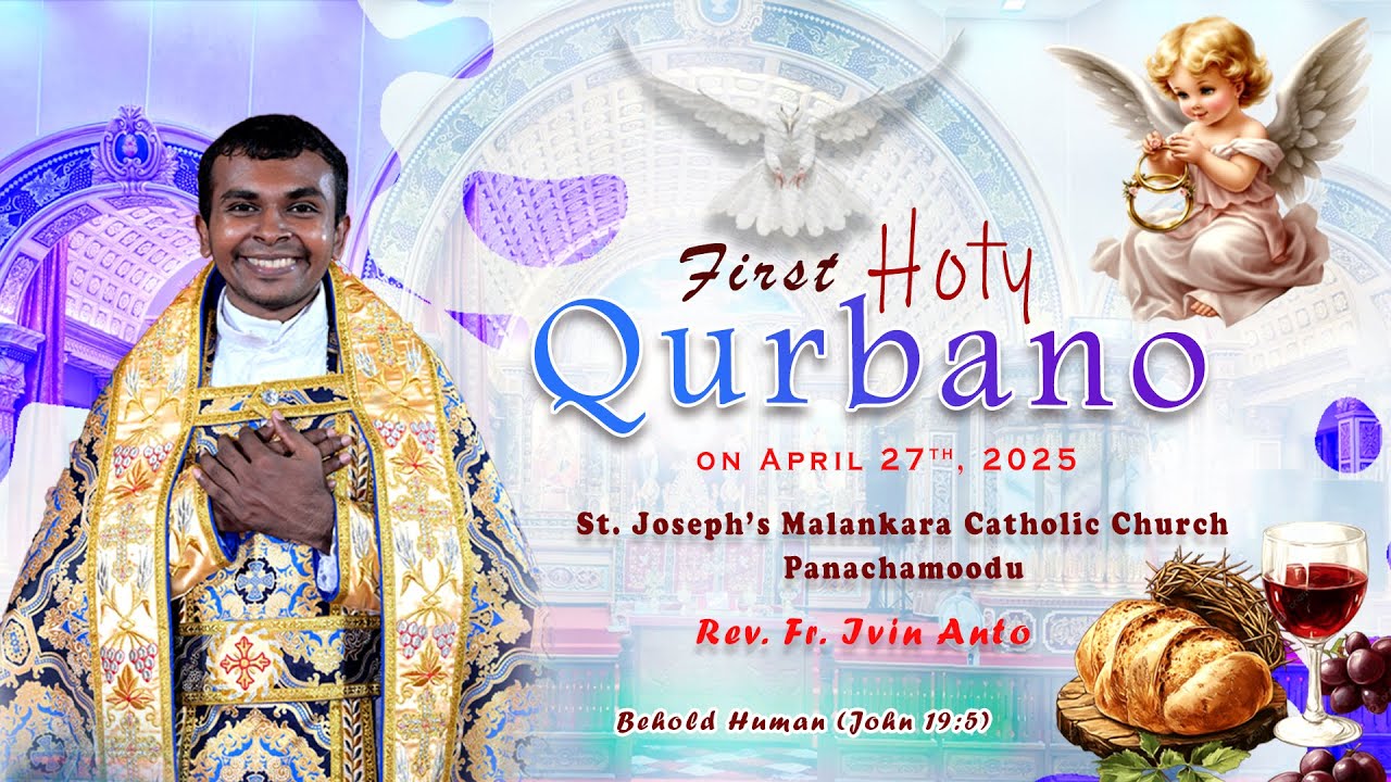 First Holy Qurbano of Rev. Fr. Ivin Anto at Panachamoodu | Diocese of Marthandam