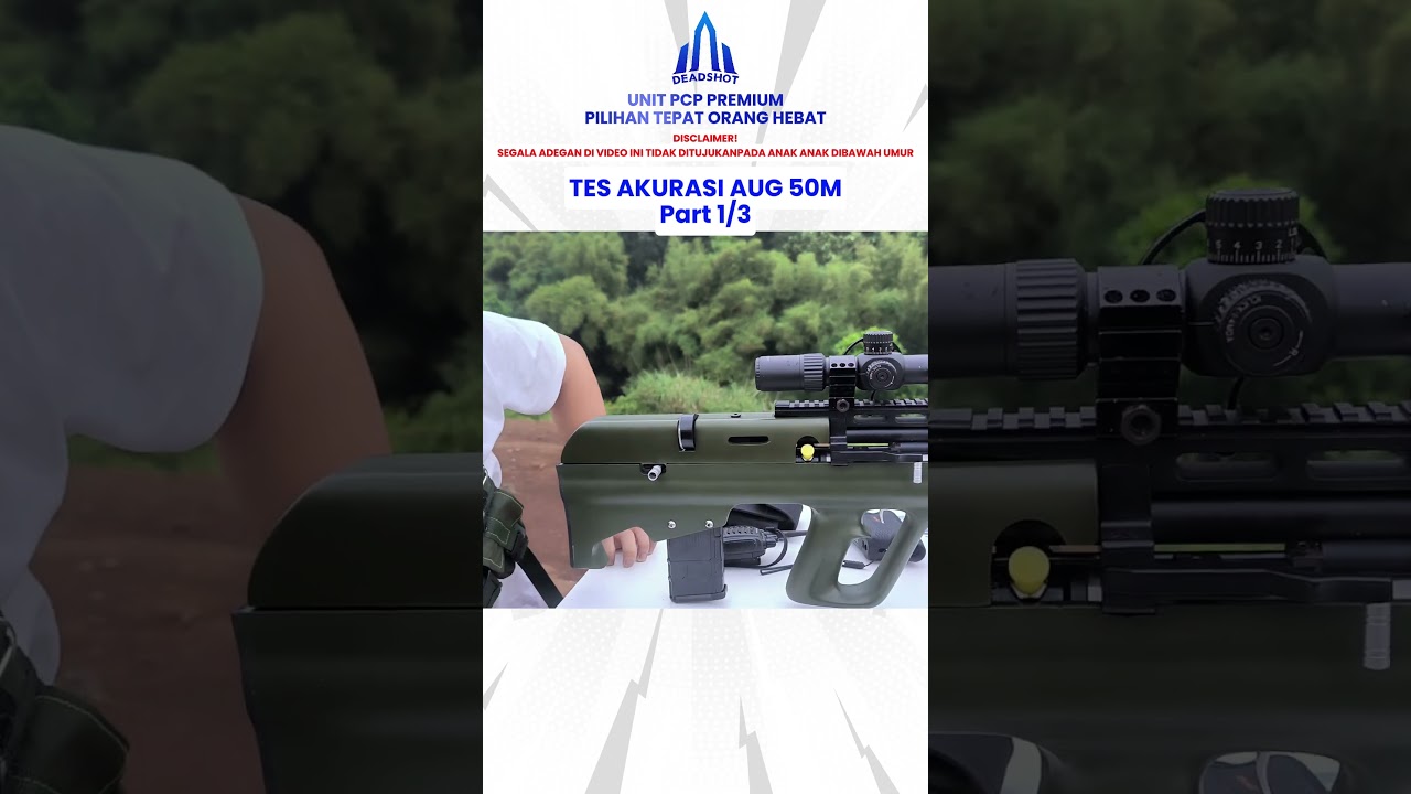 50M TEST SHOT TARGET DENGAN PCP AUG STEYR BODY PENDEK JANGKAUAN JAUH❗