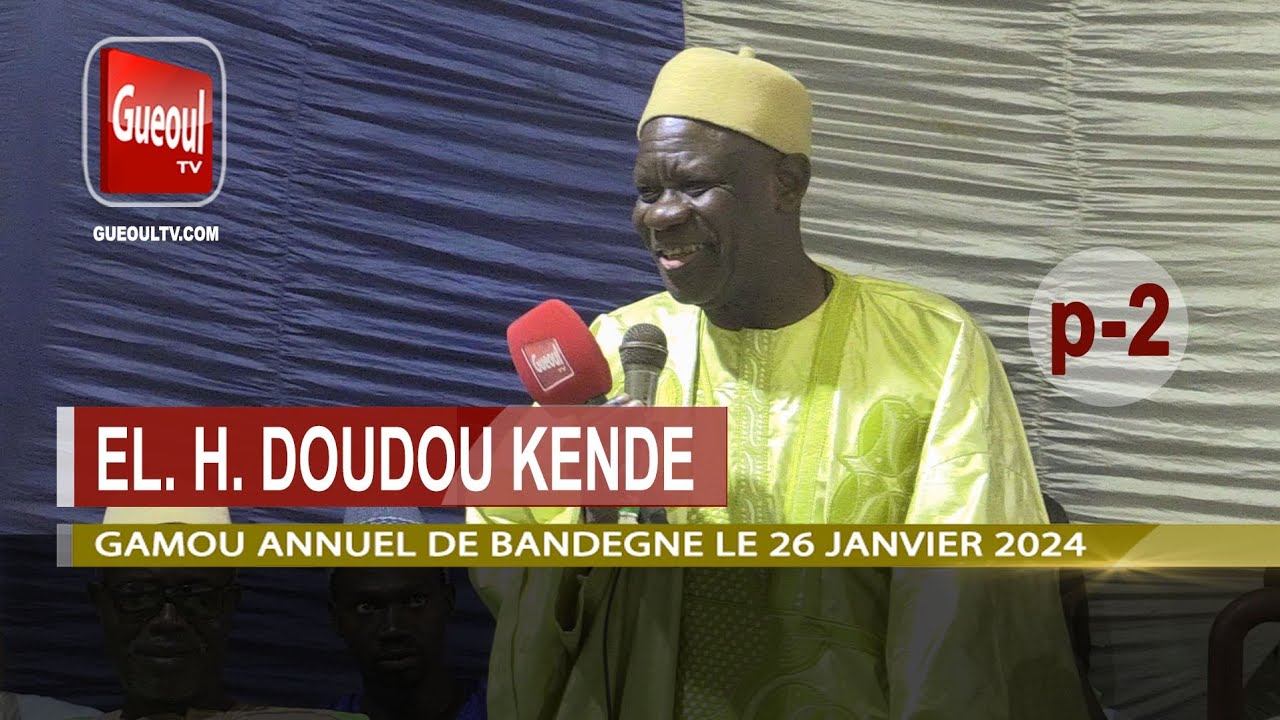 p-2 DOUDOU KENDE MBAYE - GAMOU BANDEGNE 2024