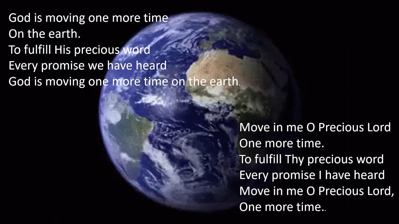 God is moving one more time