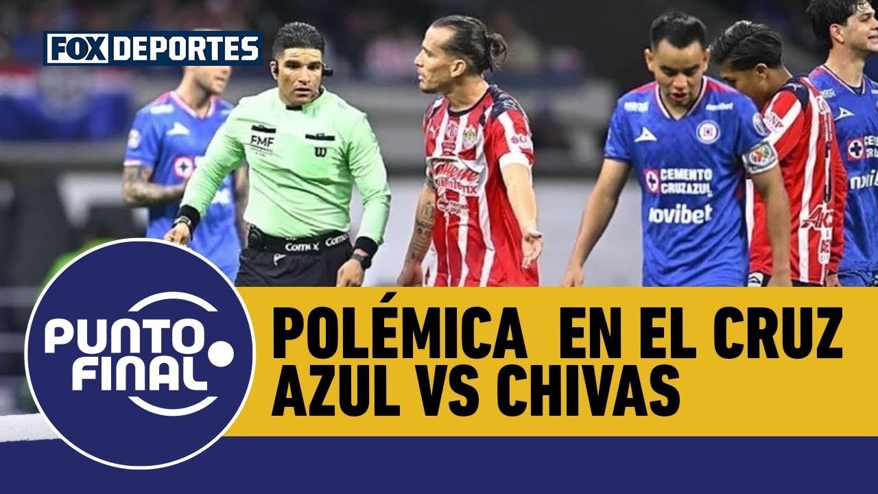 👀🔥 &iquest;ERA PENAL? La pol&eacute;mica explot&oacute; en el Cruz Azul vs Chivas | Punto Final