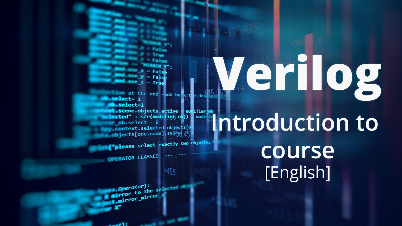 Introduction to Verilog Course [English]
