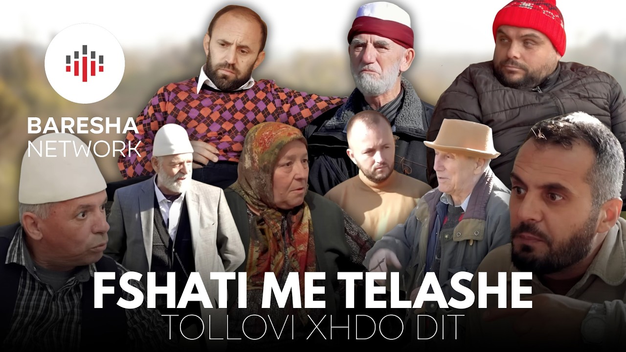 FSHATI ME TELASHE -TOLLOVI XHDO DIT