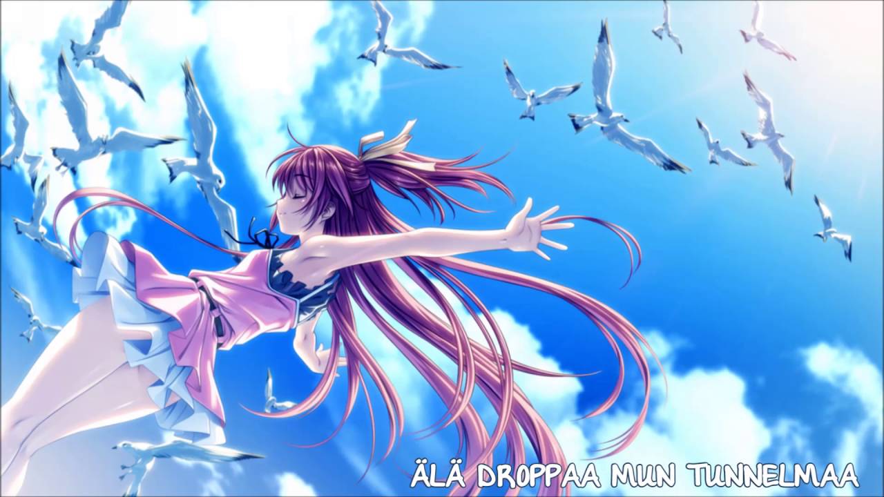 ► Nightcore - &Auml;l&auml; Droppaa Mun Tunnelmaa